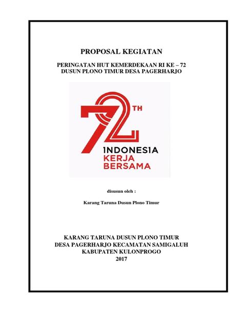 Proposal Kegiatan Peringatan Hut Kemerdekaan Ri Ke 72 Dusun Plono Timur Desa Pagerharjo