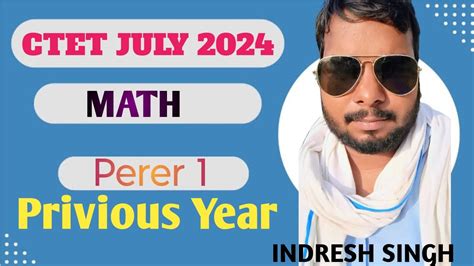 CTET JULY 2024 Math Peper 1 Ke Previous Year Question Analysis Ctet