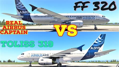 Ultimate Comparison V2 | FlightFactor 320 VS Toliss A319 by Real Airbus ...