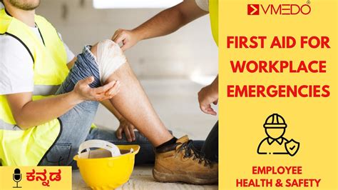 First Aid For Common Workplace Emergencies Workplace Health And Safety