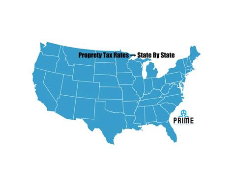 Comparing Property Tax Rates State By State Prime Corporate Services