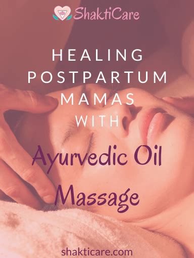 Postpartum Massage Interview On Ayurvedic Abhyanga Shakticare