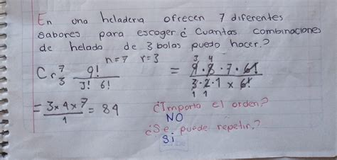 En una heladería se ofrecen 7 diferentes sabores De cuántas formas se