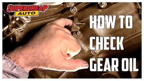 How To Check Gear Box Oil Supercheap Auto Youtube