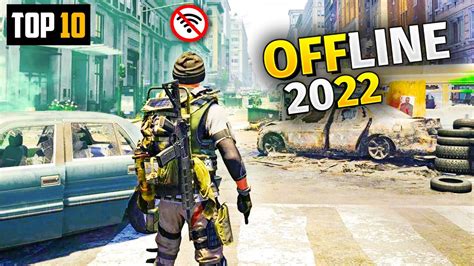 Top 10 Best Offline Games For Android 2022 Top 10 High Graphics