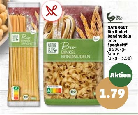 Naturgut Bio Dinkel Bandnudeln Oder Spaghetti Angebot Bei PENNY