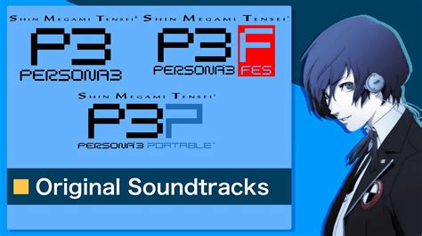 Persona Fes Portable Full Soundtracks Youtube