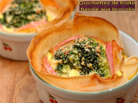 Recettes Principales Quichettes De Truite Fum E Aux Brocolis