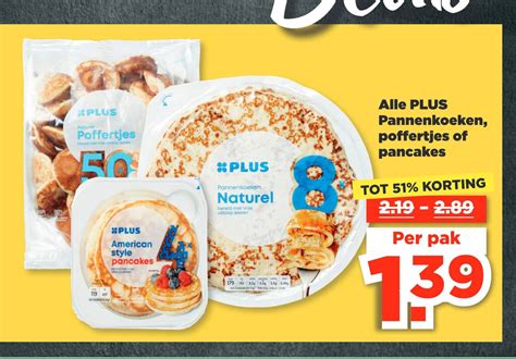 Alle Plus Pannenkoeken Poffertjes Of Pancakes Aanbieding Bij Plus