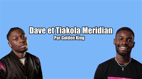 Dave Et Tiakola Meridian Lyrics Youtube