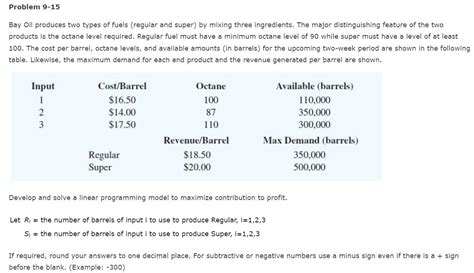 Bay Oil Produces Two Types Of Fuels Regular And Chegg