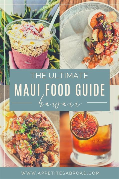 The Ultimate Maui Food Guide Where To Find Maui S Best Eats