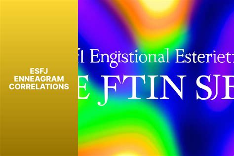 Esfj Enneagram Correlations Enneagram Key