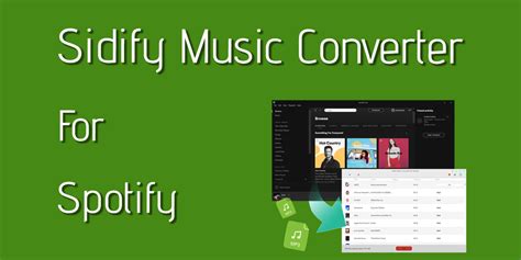 Sidify Music Converter For Spotify Hands On Review