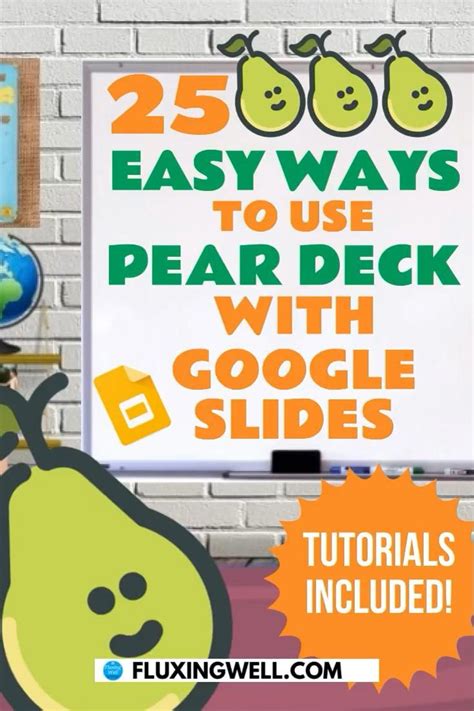 73 Pear Deck Tips From Teachers Ideas Pear Deck Classroom Technology