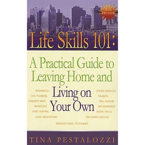 Life Skills A Practical Guide To Leaving Home And Living On Your