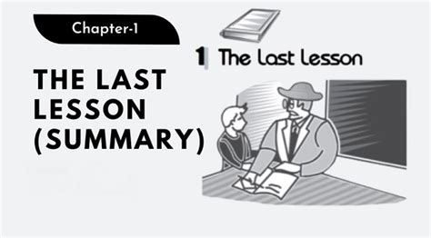 The Last Lesson Summary Class 12 English Javatpoint