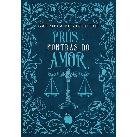 Prós E Contras Do Amor - Prós E Contras Do Amor - Livri Ii - Capa Dura - Livrarias Curitiba