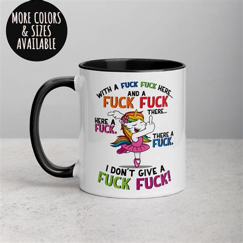 Funny Sassy Mug With A Fuck Fuck Here Unicorn Mug I Don T Give A Fuck Funny Coffee Mug
