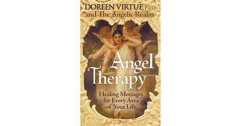 Angel Therapy: Healing Messages for Every Area of Your Life by Doreen ...