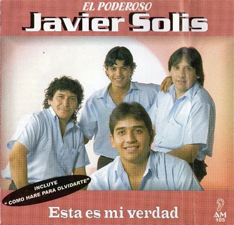 Nostalgias de mi Litoral Javier Solís Ésta es mi verdad 2003