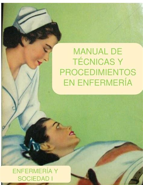 Manual De Técnicas Y Procedimientos En Enfermería Enfermería Udocz