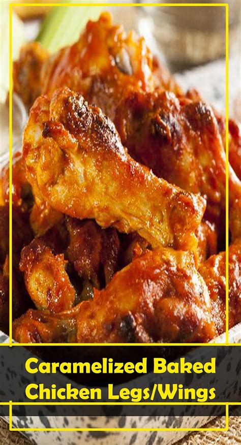 The Best Caramelized Baked Chicken Legswings Healthyrecipes 04