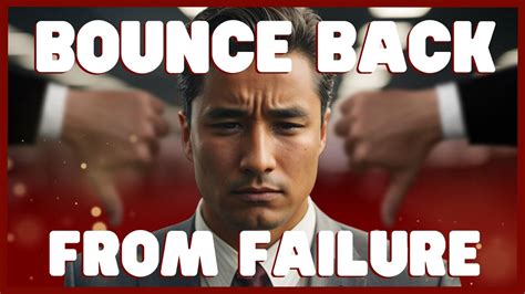 How To Bounce Back From Failure Motivation Mindset YouTube