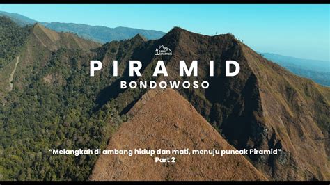 Full Video Naik Dan Turun Piramid Bondowoso Meter Menuju Puncak