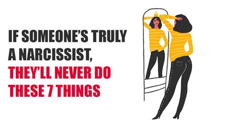 If Someones Truly A Narcissist Theyll Never Do These Things