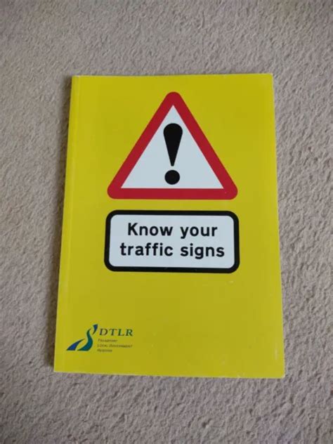 KNOW YOUR TRAFFIC Signs DTLR Transport Local Government Region Book