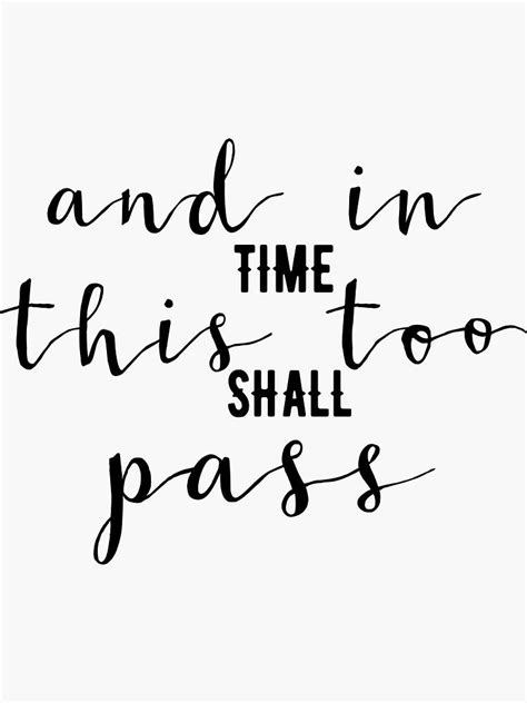 Christian Quote And In Time This Too Shall Pass Sticker By Christianstore Artofit