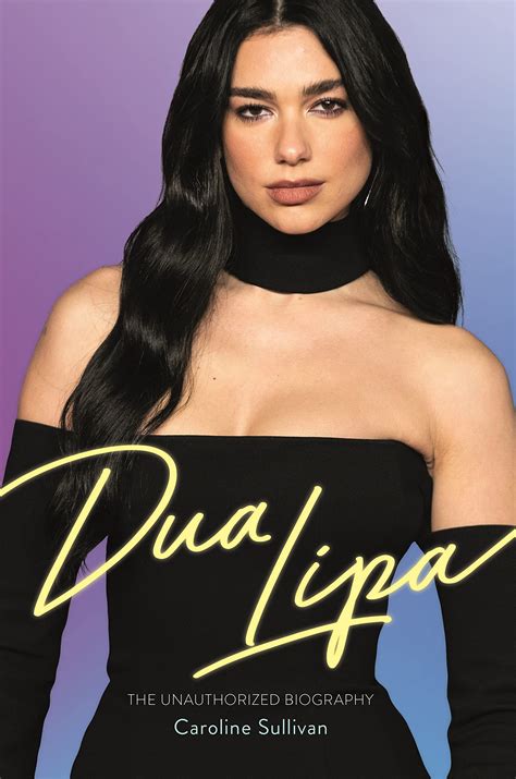 Dua Lipa. The Unauthorized Biography | Apollo E-pood