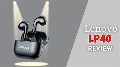 Lenovo LP40 Pro Review - Tech Reath