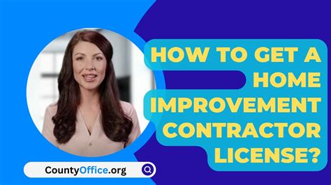 How To Get A Home Improvement Contractor License Countyoffice Org