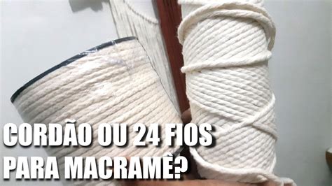 Diferen A Cord O E Barbante Fios De Algod O Qual O Melhor Para