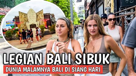 Vlog Di Bali Melihat Wisata Malam Di Bali Siang Hari Legian Bali Saat