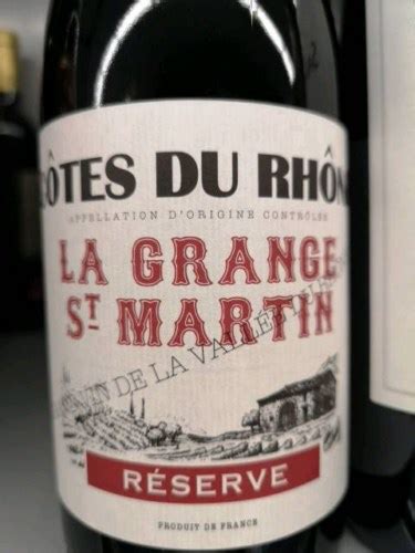 La Grange St Martin R Serve C Tes Du Rh Ne Vivino