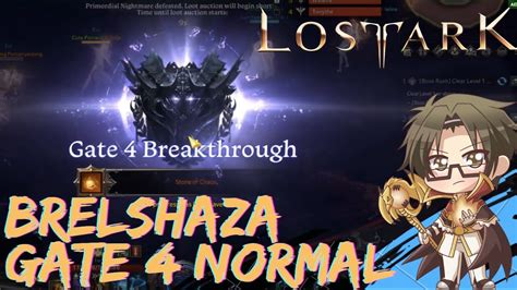 Legion Raid Brelshaza Normal Gate Lost Ark Youtube