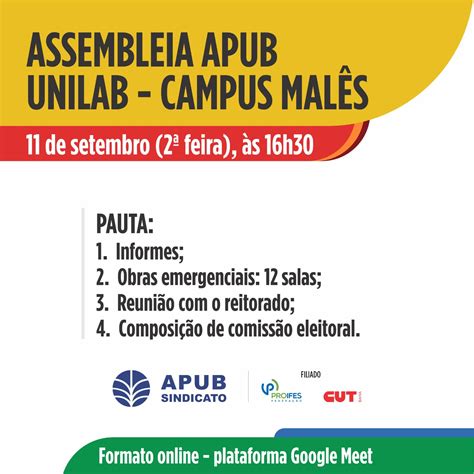 Apub Realiza Assembleia Para Docentes Dos Mal S Unilab Dia De Setembro