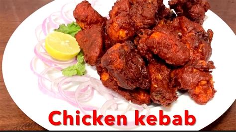 Empire Style Chicken Kebab Recipe Bangalore Empire Restaurant Style Chicken Kebab Chicken