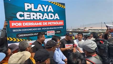 Municipalidad De Ancón Cierra Playas Contaminadas Por El Derrame De