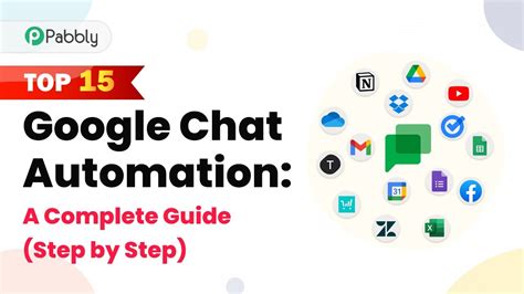 Top Google Chat Automation A Complete Guide Step By Step Youtube