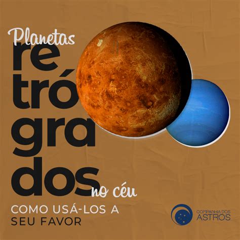 Planetas Na Astrologia Blog Cia Dos Astros