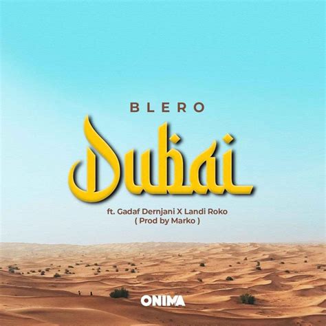 Blero – Dubai Lyrics | Genius Lyrics