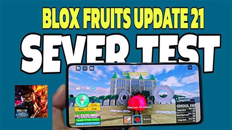 Cách Vào Sever Test Blox Fruit Update 21 Cho Tất Cả Người Chơi Blox