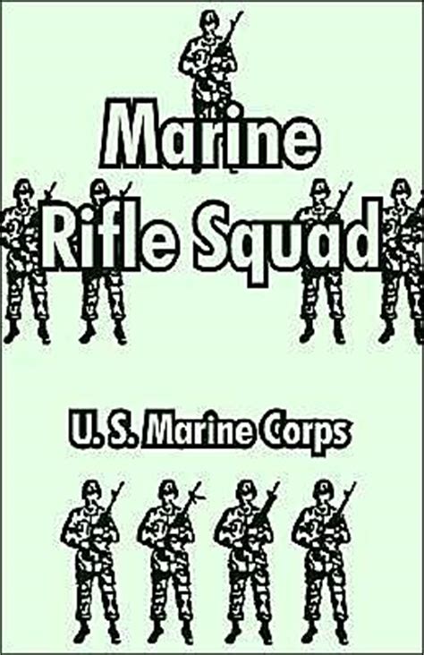 Marine Rifle Squad by United States Marine Corps | 9781410106179 ...