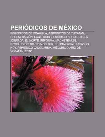 Amazon Co Jp Periodicos De Mexico Periodicos De Coahuila Periodicos