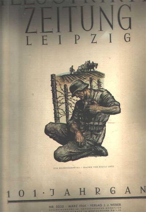 Illustrirte Zeitung Leipzig 101 Jahrgang Nr 5035 März 1944 Randbuch