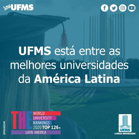 Ufms Aparece Pela Primeira Vez No Ranking Das Melhores Universidades Da